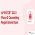 AP PGECET 2023 Phase 2 Counselling Registrations Open  @tpgecet-sche1.aptonline.in; Check Details Here